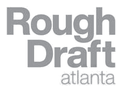 Rough Draft Atlanta